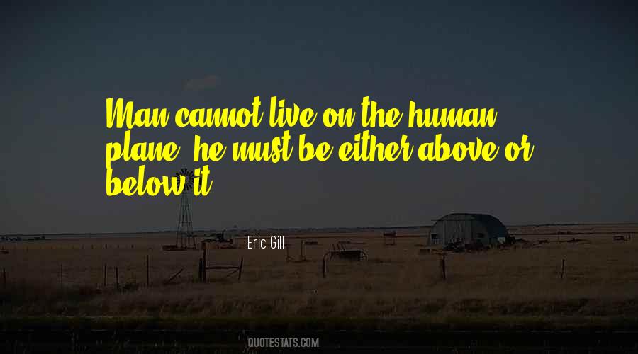 Man Must Live Quotes #149701