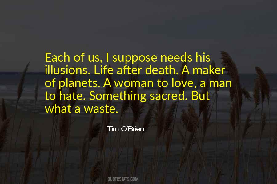 Man Needs Love Quotes #363108