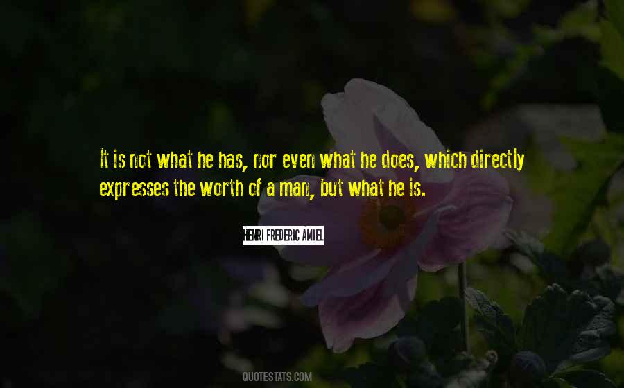 Man Not Worth It Quotes #281099