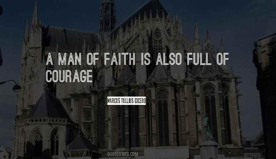 Man Of Faith Quotes #974814