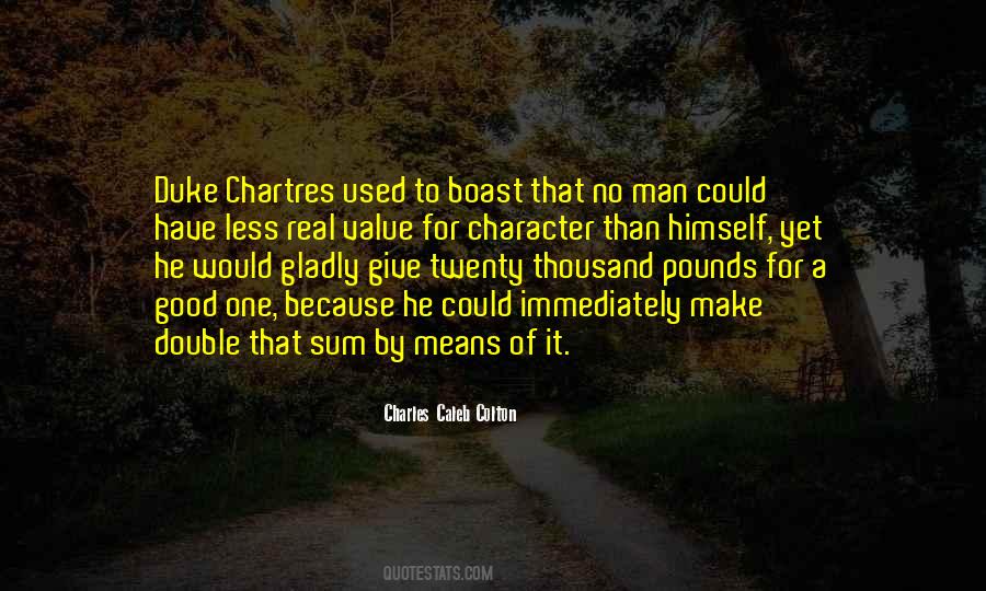 Man Of Good Character Quotes #1352196