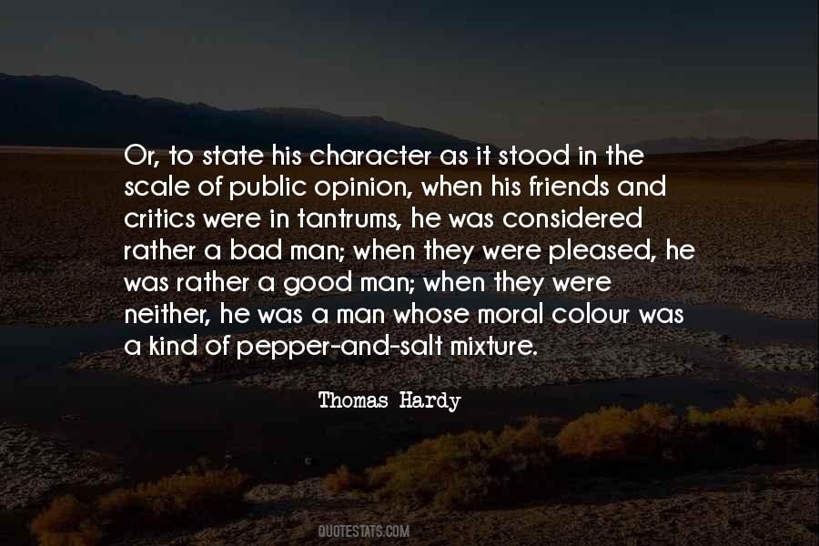 Man Of Good Character Quotes #1435431