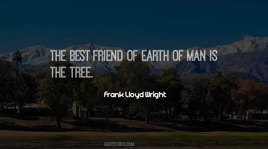 Man Of The Earth Quotes #132404