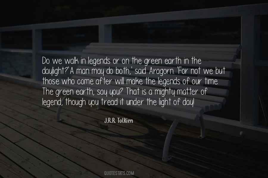 Man Of The Earth Quotes #160458