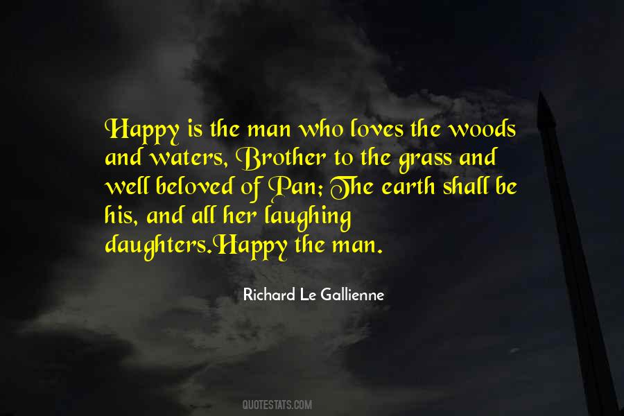 Man Of The Earth Quotes #174073