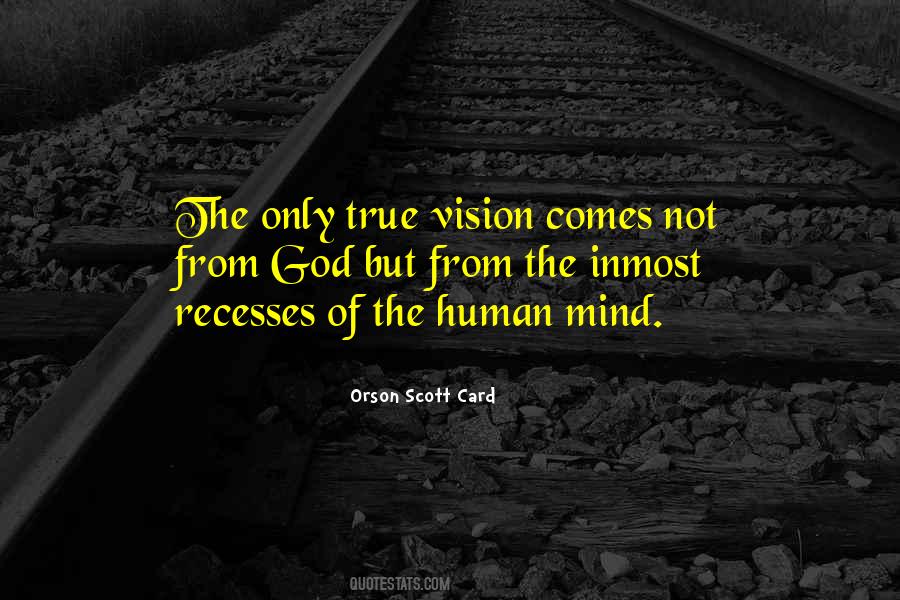 Man Of Vision Quotes #16539