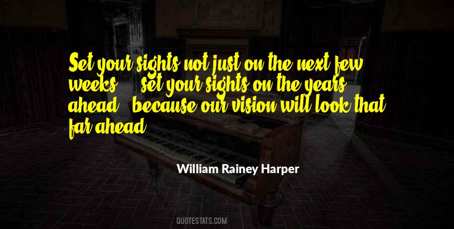 Man Of Vision Quotes #7145