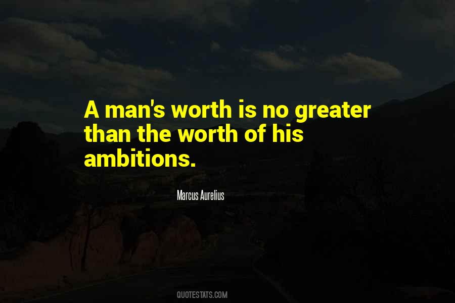 Man Of Worth Quotes #309379