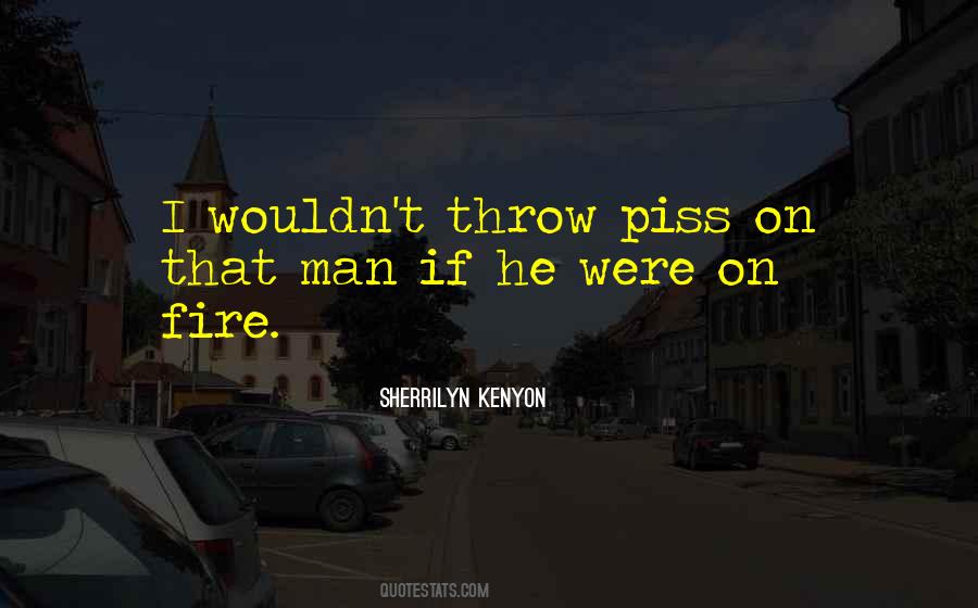 Man On Fire Quotes #180733
