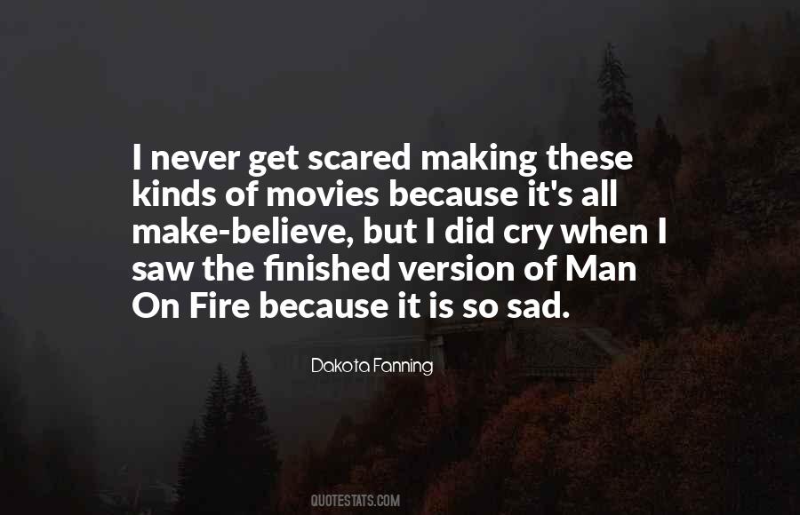 Man On Fire Quotes #591440