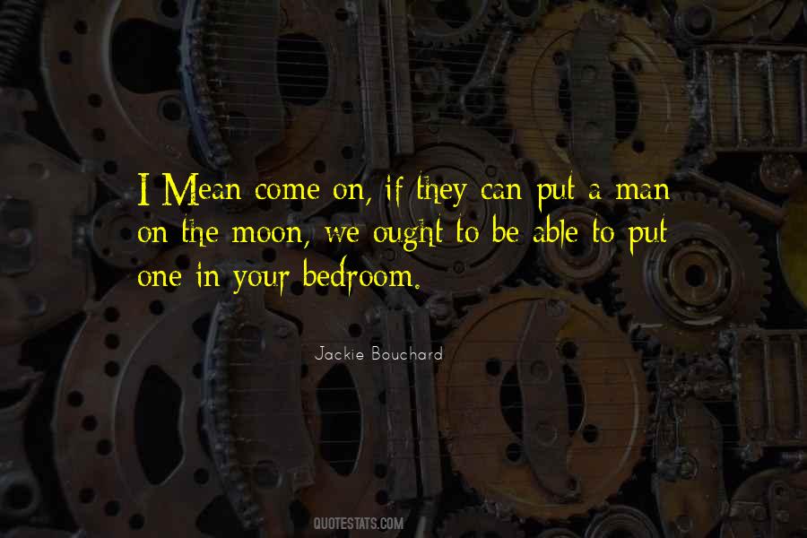 Man On The Moon Quotes #1313915