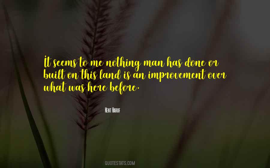 Man Over Nature Quotes #1616332