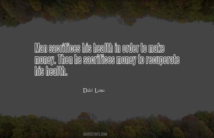 Man Sacrifices Quotes #508070