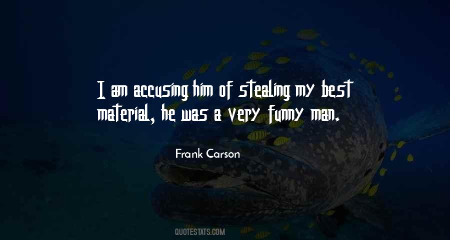 Man Stealing Quotes #39530