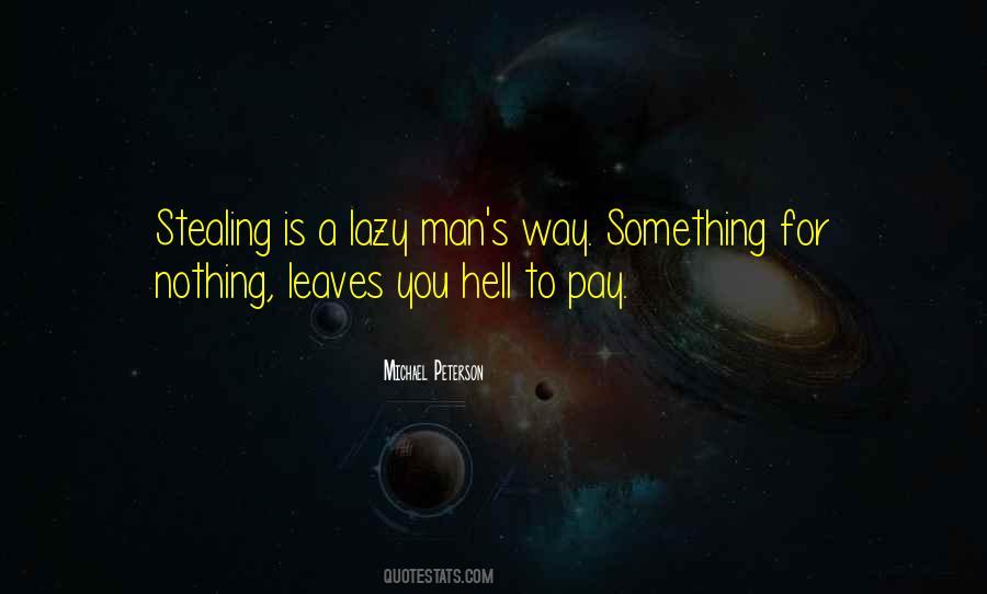 Man Stealing Quotes #910381