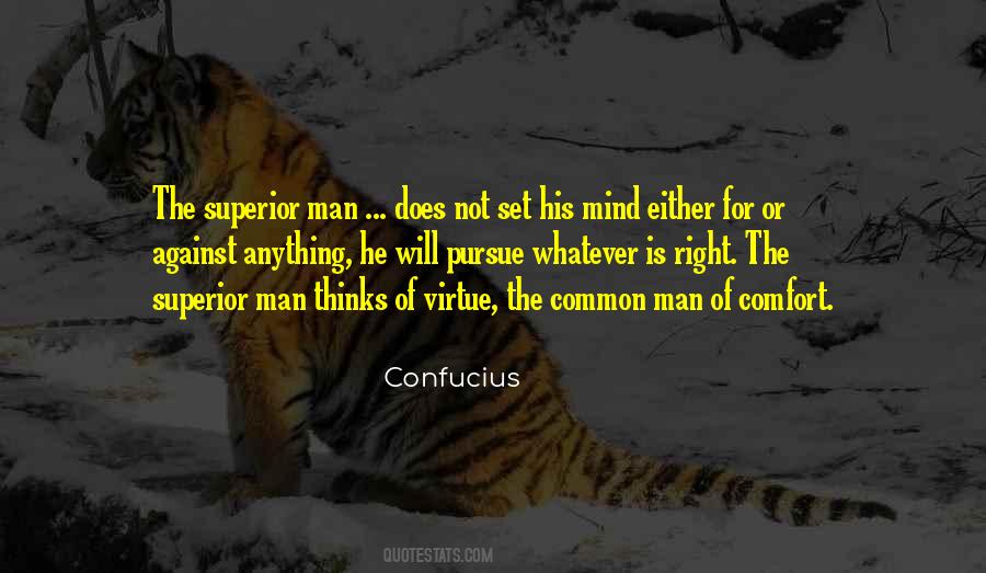 Man Superior Quotes #194234