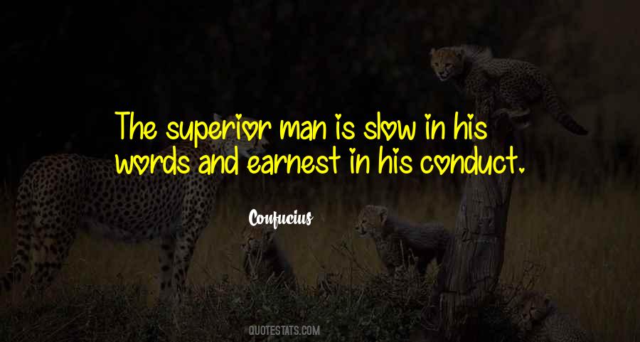 Man Superior Quotes #465312