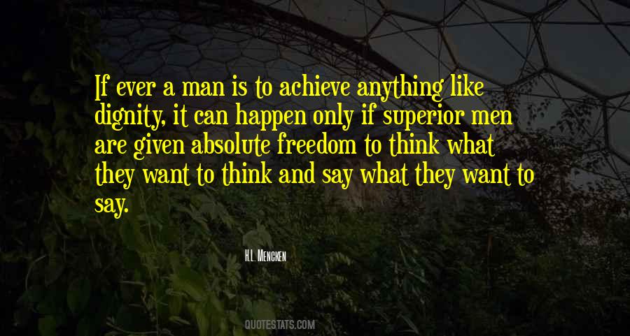 Man Superior Quotes #732124