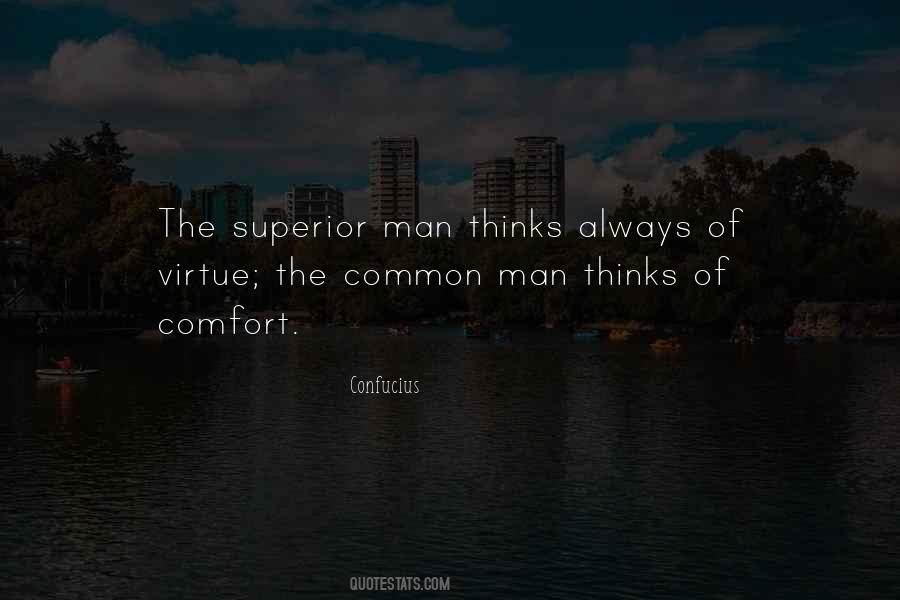 Man Superior Quotes #802105