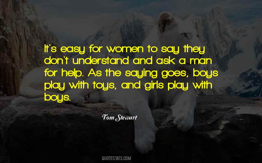 Man Toys Quotes #1417916