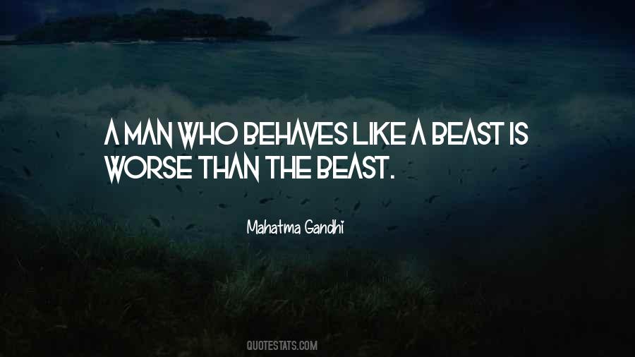 Man Vs Beast Quotes #95129