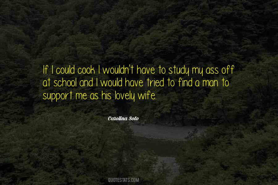 Man Who Can Cook Quotes #428277