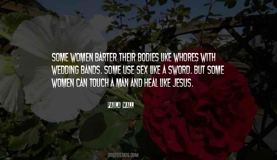 Man Whores Quotes #1371029