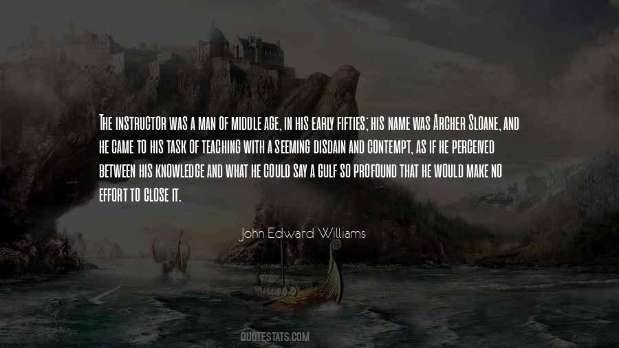 Man With No Name Quotes #1280766
