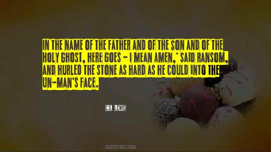 Man With No Name Quotes #25327
