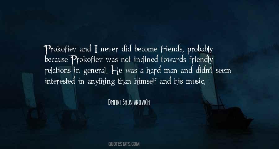 Man Without Friends Quotes #69012