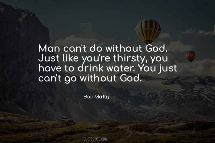 Man Without God Quotes #656029