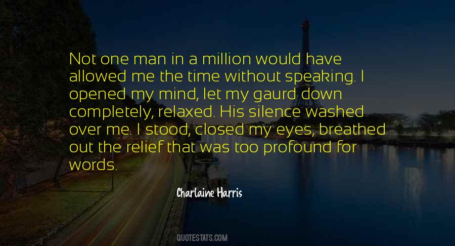 Man Without Words Quotes #1823015