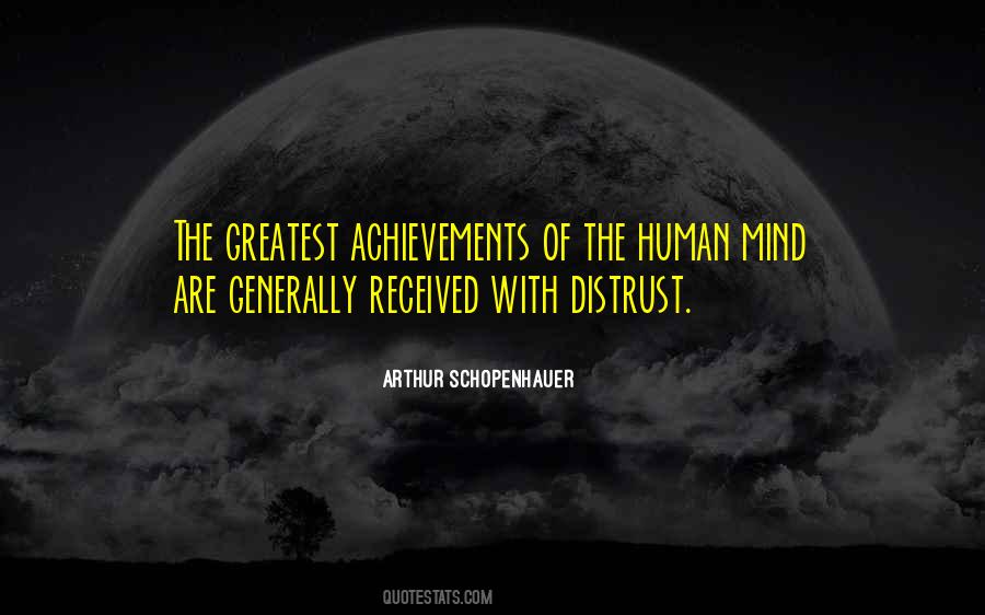 Man's Greatest Achievements Quotes #1620265