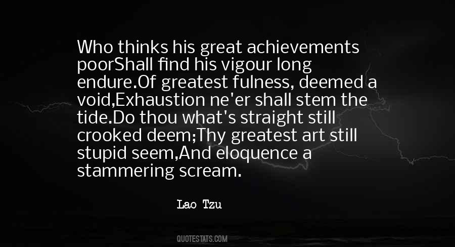 Man's Greatest Achievements Quotes #497668