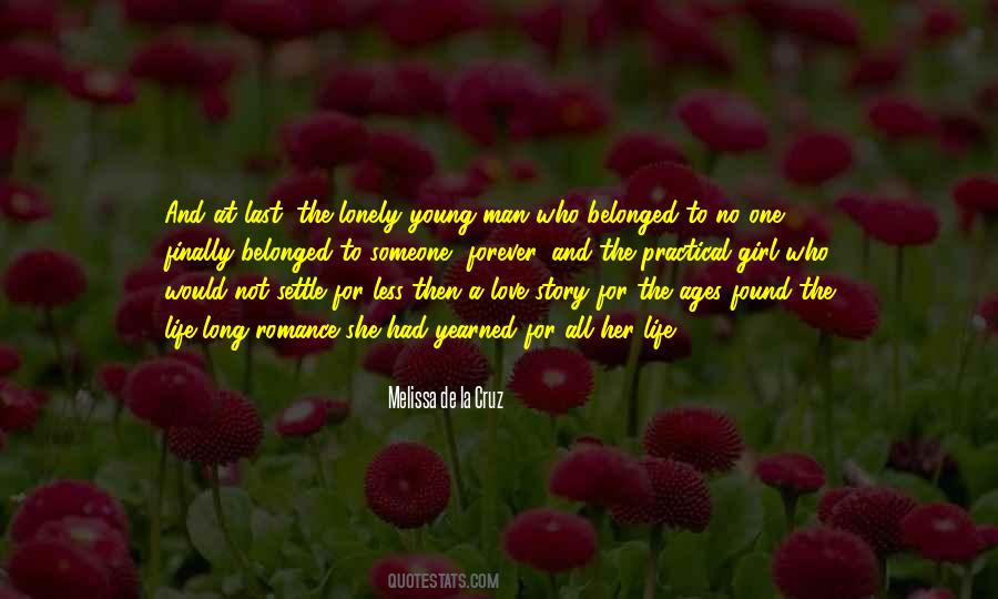 Man's Last Love Quotes #1458918