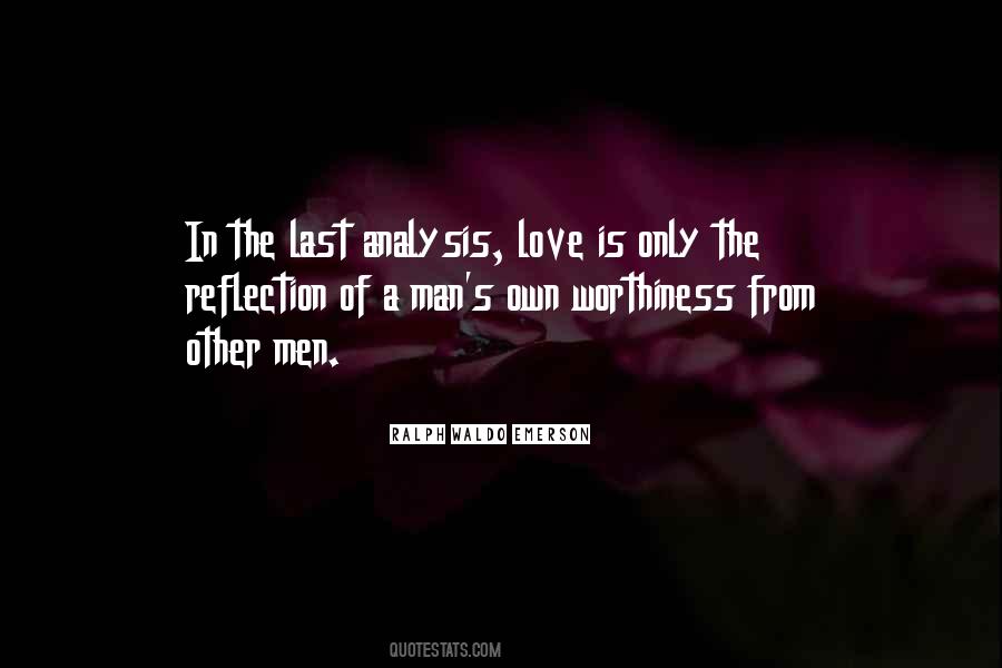 Man's Last Love Quotes #465257