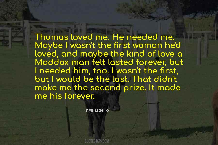Man's Last Love Quotes #49094