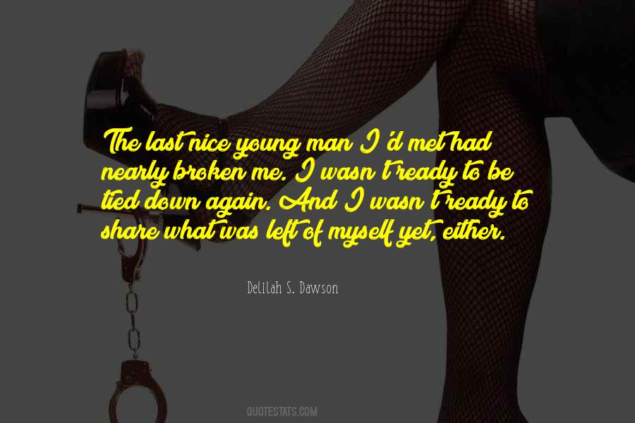 Man's Last Love Quotes #617510