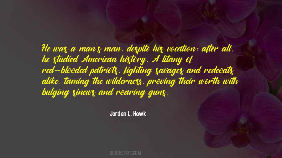 Man's Man Quotes #147509