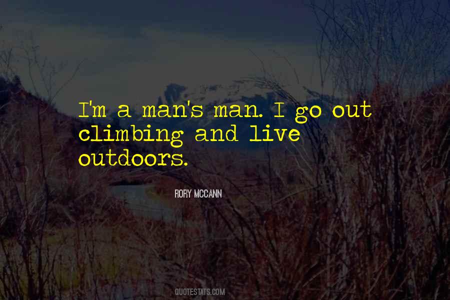 Man's Man Quotes #955519