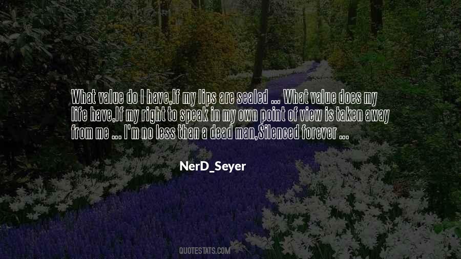 Man's Point Of View Quotes #1593881