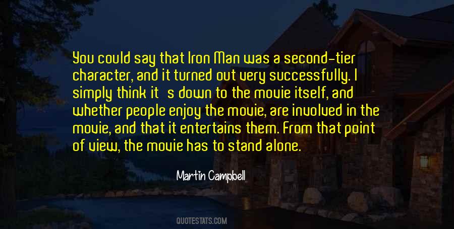 Man's Point Of View Quotes #1655802