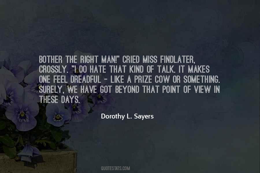 Man's Point Of View Quotes #495737