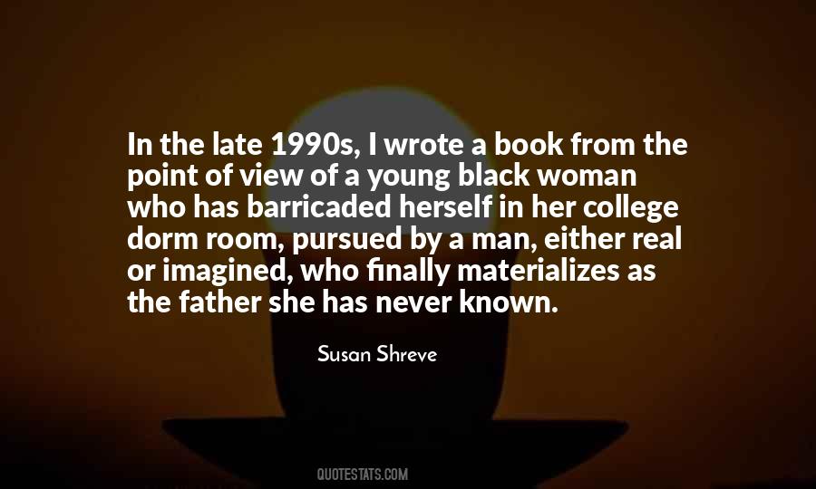 Man's Point Of View Quotes #552161