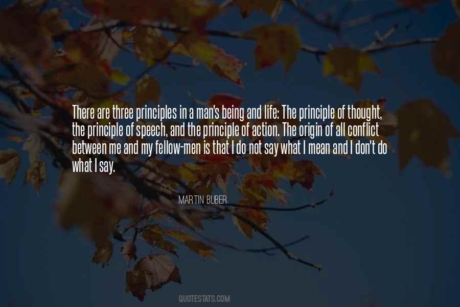 Man's Principles Quotes #1493712