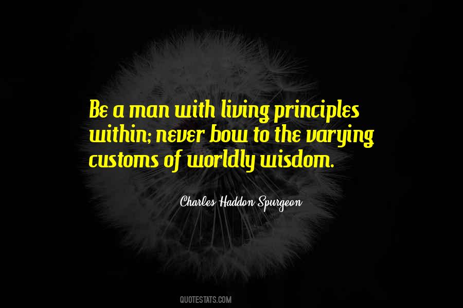 Man's Principles Quotes #724185