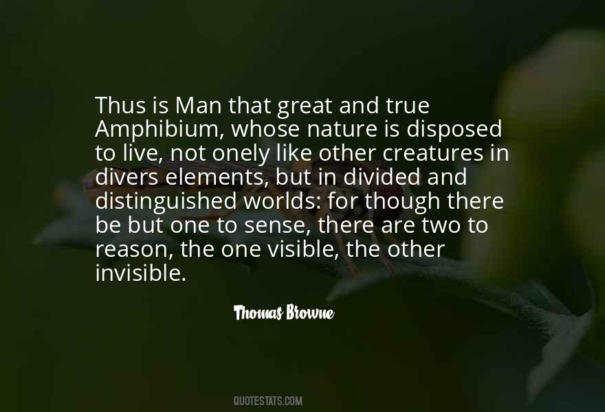 Man's True Nature Quotes #1056248
