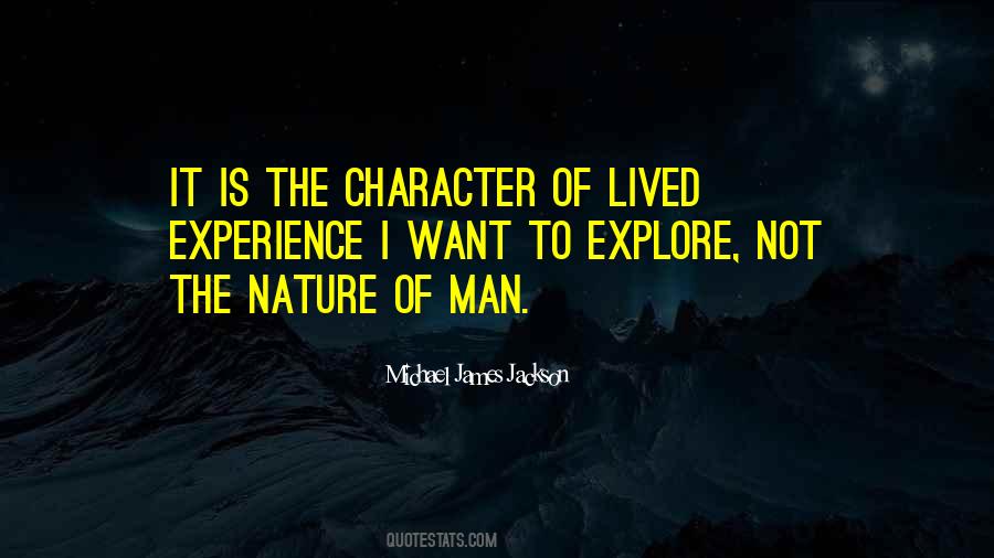 Man's True Nature Quotes #1626563