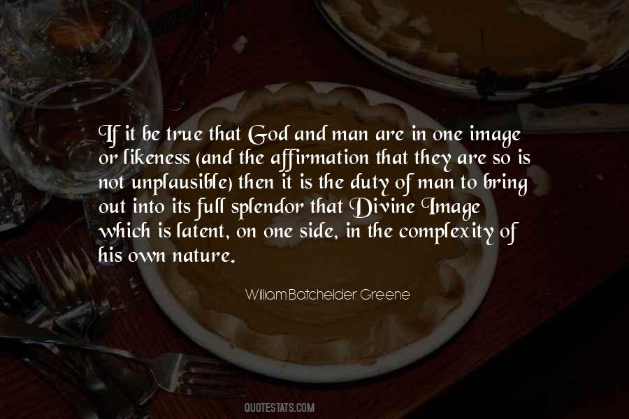 Man's True Nature Quotes #1729070