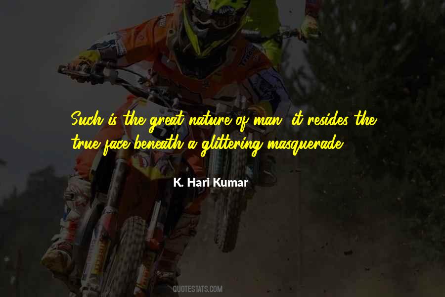 Man's True Nature Quotes #538839